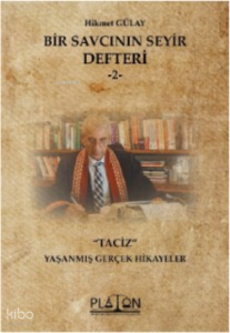 Bir Savcının Seyir Defteri - 2;"Taciz" - Yaşanmış Gerçek Hikayeler