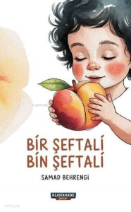 Bir Şeftali Bin Şeftali