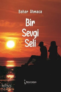 Bir Sevgi Seli