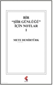 Bir Şiir Günlüğü İçin Notlar 1