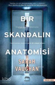 Bir Skandalın Anatomisi