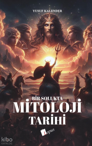 Bir Solukta Mitoloji Tarihi