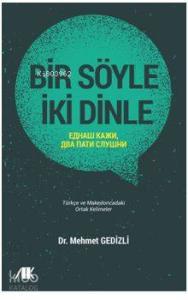 Bir Söyle İki Dinle; Türkçe ve Makedoncadaki Ortak Kelimeler