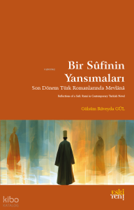 Bir Sûfînin Yansımaları
