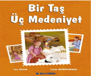 Bir Taş Üç Medeniyet