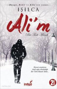 Bir Türk Masalı - Ali'm