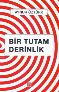 Bir Tutam Derinlik