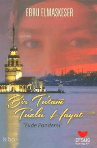 Bir Tutam Tuzlu Hayat