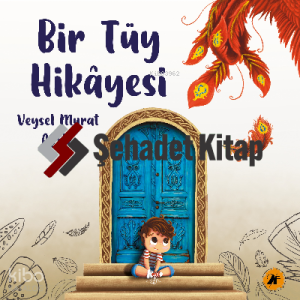 Bir Tüy Hikayesi