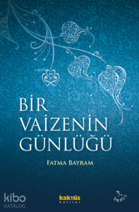 Bir Vaizenin Günlüğü