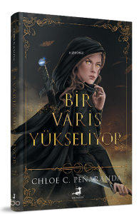 Bir Varis Yükseliyor