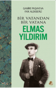 Bir Vatandan Bir Vatana Elmas Yıldırım