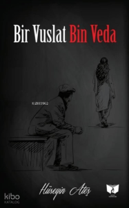 Bir Vuslat Bin Veda