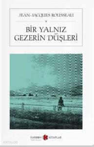 Bir Yalnız Gezerin Düşleri Cep Boy