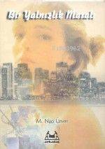 Bir Yalnızlık Masalı