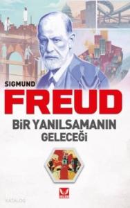 Bir Yanılsamanın Geleceği