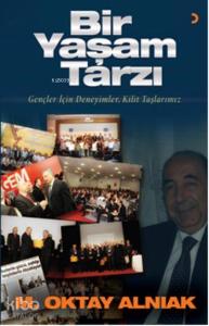 Bir Yaşam Tarzı; Gençler için Deneyimler, Kilit Taşlarımız