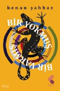 Bir Yokmuş Bir Varmış