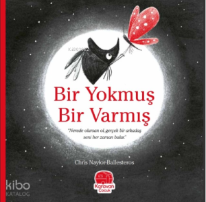Bir Yokmuş Bir Varmış