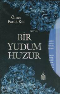 Bir Yudum Huzur (3 Kitap Takım)