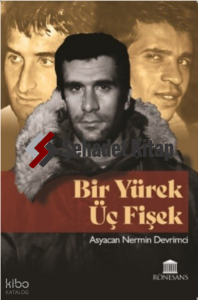 Bir Yürek Üç Fişek