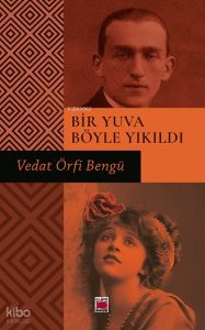 Bir Yuva Böyle Yıkıldı