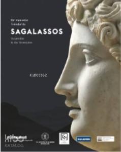 Bir Zamanlar Toroslarda: Sagalassos