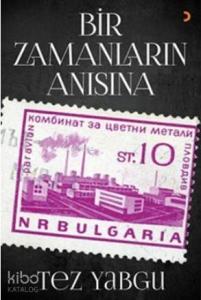 Bir Zamanların Anısına