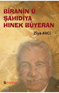 Bîranîn Û Şahıdıya Hınek Bûyeran