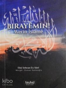 Bırayemın Werin İslame