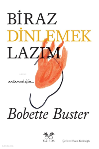 Biraz Dinlemek Lazım