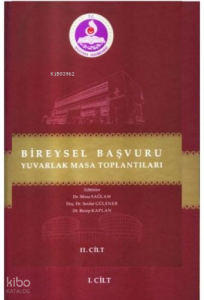 Bireysel Başvuru Yuvarlak Masa Toplantıları