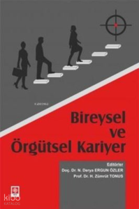 Bireysel ve Örgütsel Kariyer