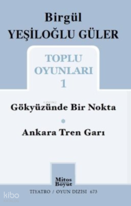 Birgül Yeşiloğlu Güler Toplu Oyunları - 1