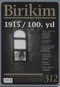 Birikim Sayı 312; 1915 / 100. yıl