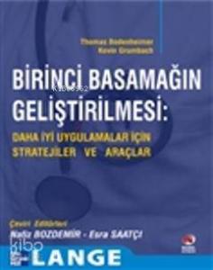 Birinci Basamağın Geliştirilmesi