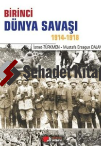Birinci Dünya Savaşı 1914-1918