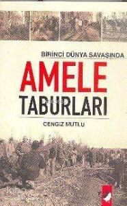 Birinci Dünya Savaşı'nda Amele Taburları