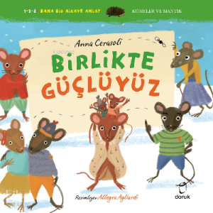 Birlikte Güçlüyüz;Bana Bir Hikâye Anlat-Kümeler