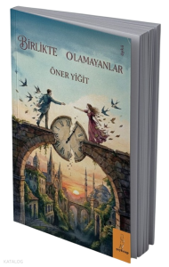 Birlikte Olamayanlar