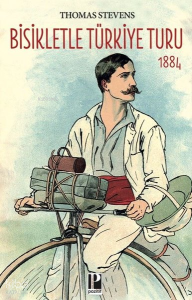 Bisikletle Türkiye Turu 1884