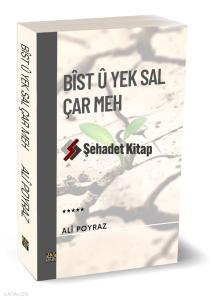 Bîst Û Yek Sal Û Çar Meh