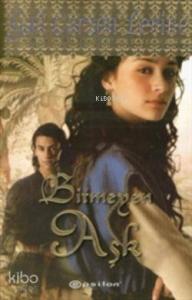 Bitmeyen Aşk