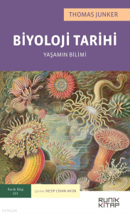 Biyoloji Tarihi;Yaşamın Bilimi