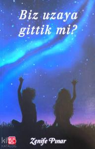 Biz Uzaya Gittik mi?