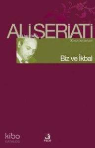 Biz ve İkbal