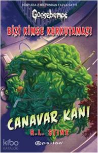 Bizi Kimse Korkutamaz! Canavar Kanı