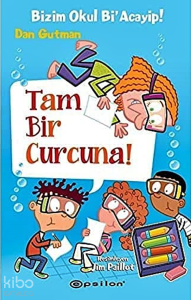 Bizim Okul Bi' Acayip ! 14 : Tam Bir Curcuna ! (Ciltli)