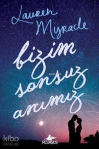 Bizim Sonsuz Anımız