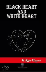 Black Heart and White Heart